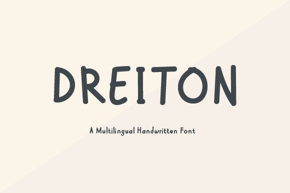 Dreiton: The Sweet Handwritten Font for Campaigns