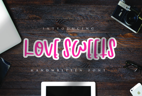 Love Sweets Font: The Ultimate Script for Designers