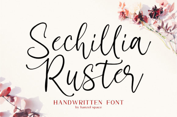 Sechillia Ruster: The Joyful Typeface for Small Business Branding
